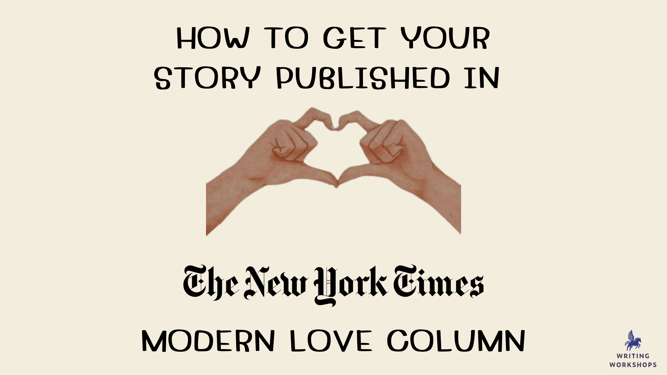 How To Get Your Story Published In The New York Times Modern Love ...