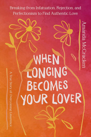 Celebrating Alumni Success: Congrats to Amanda McCracken on Her Forthcoming Memoir, When Longing Becomes Your Lover