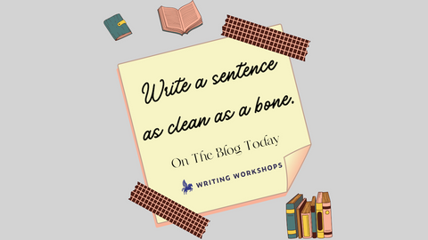 Write a Sentence as Clean as a Bone