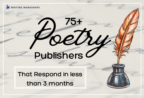 75 Excellent Small Presses That Publish Poetry Manuscripts (and respond in 3 months or less)