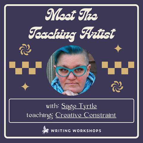 Meet the Teaching Artist: Caged Words, Creative Constraint with Sage Tyrtle