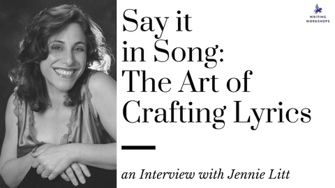 Say it in Song: an Interview with Jennie Litt