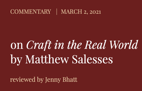 On Craft in the Real World by Matthew Salesses, reviewed by Jenny Bhatt