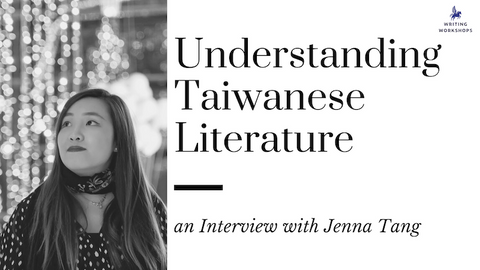 Understanding Taiwanese Literature: an Interview with Jenna Tang