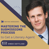 Mastering the Submissions Process to Get a Literary Agent Zoom Seminar with Mark Owen Gottlieb on Saturday, November 15th, 2025