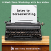 Introduction to Screenwriting 6-Week Zoom Workshop with Rex McGee, Starts Tuesday, October 1st, 2024