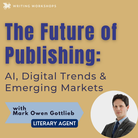 The Future of Publishing: AI, Digital Trends & Emerging Markets Zoom Seminar with Literary Agent Mark Owen Gottlieb on Saturday, September 13th, 2025
