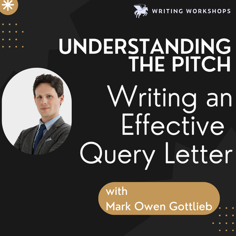 Literary Agent Series: Writing an Effective Query Letter Zoom Seminar with Mark Owen Gottlieb on Saturday, December 6th, 2025